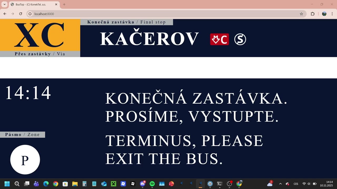 Hlášení linky XC směr Kačerov a zpět