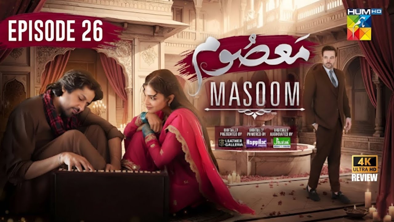 Masoom Episode 26 - 26th Jan 26 - Imran Ashraf - Sonya Hussyn - HUM TV Drama - HD Review