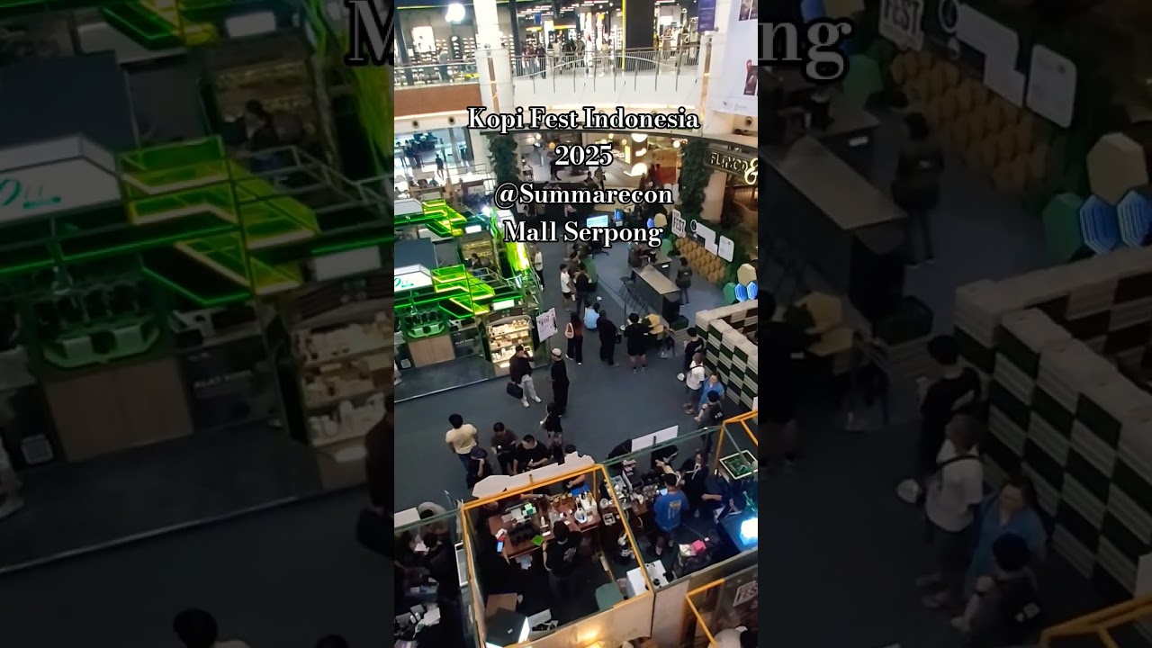 Kopi Fest Indonesia 2025 - Mall Summarecon Serpong #shortupdates #festival #coffee