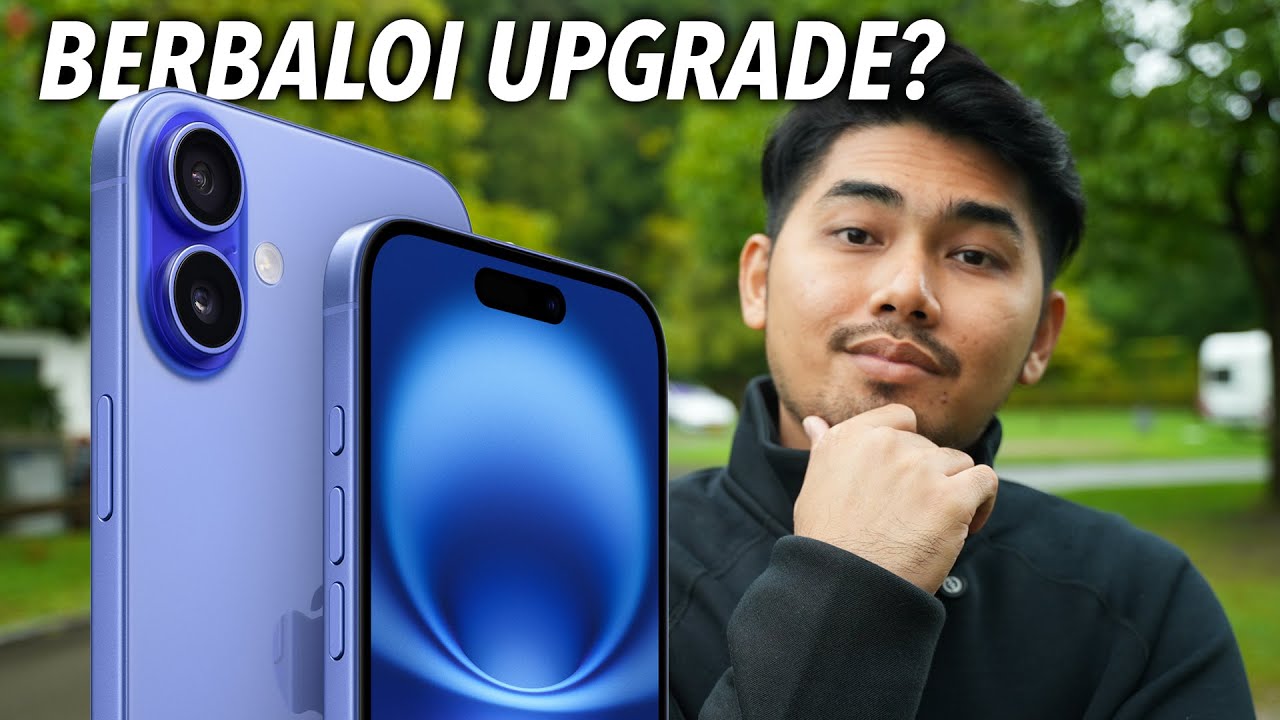 Berbaloi Ke Upgrade iPhone 16 dan 16 Pro? 🤔