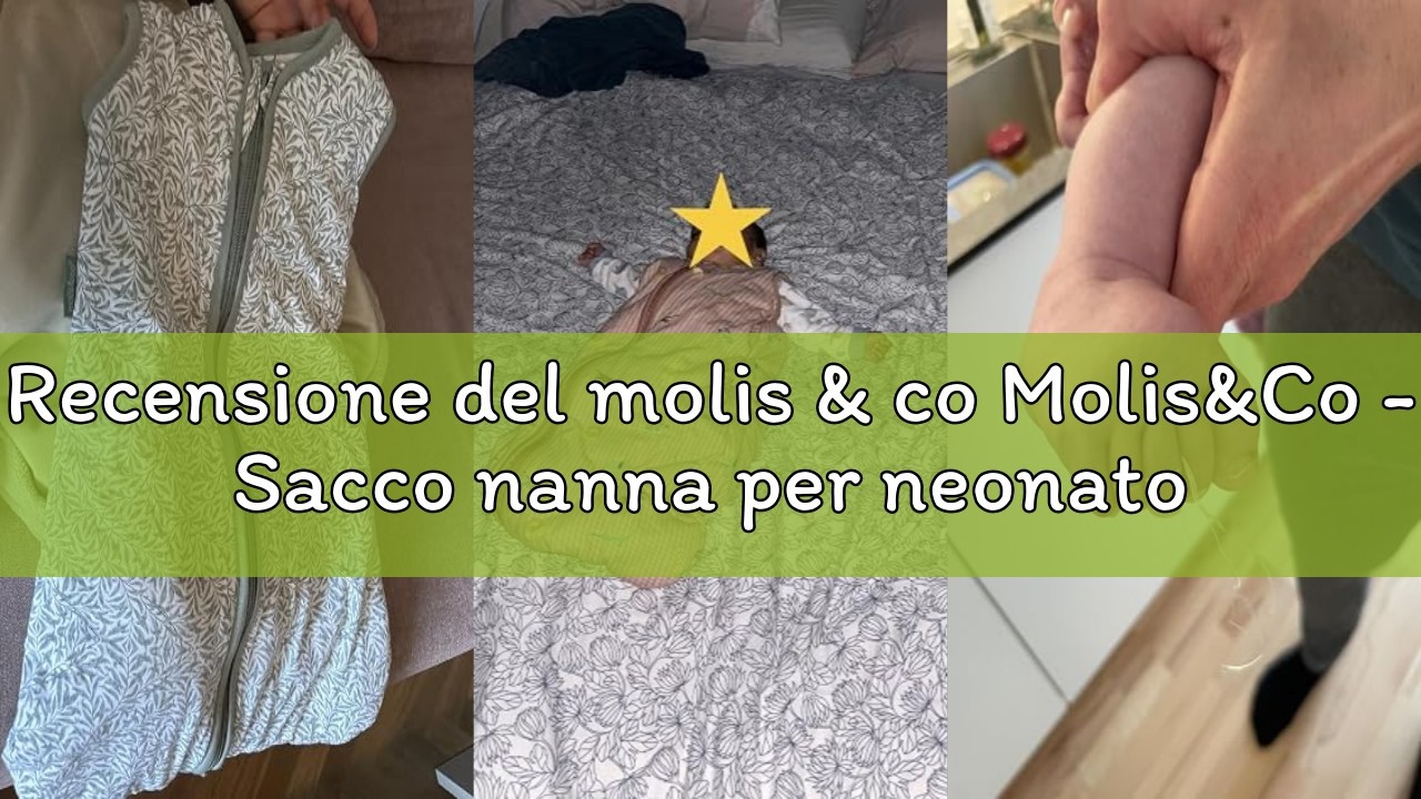 Recensione del molis & co Molis&Co - Sacco nanna per neonato, Tog 1-100% cotone (Oeko-TEX) &ndash; Cambiam