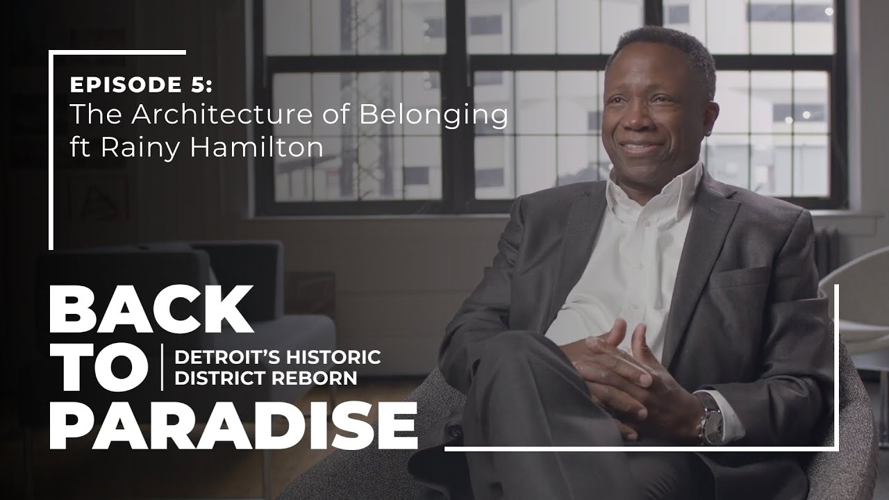 The Architecture of Belonging ft Rainy Hamilton | Episode 5 I Back to Paradise Docuseries