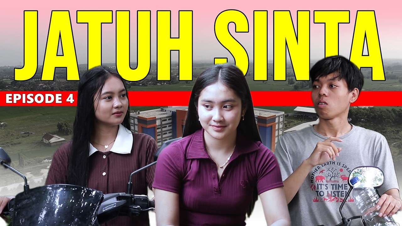 JATUH SINTA - Episode 4
