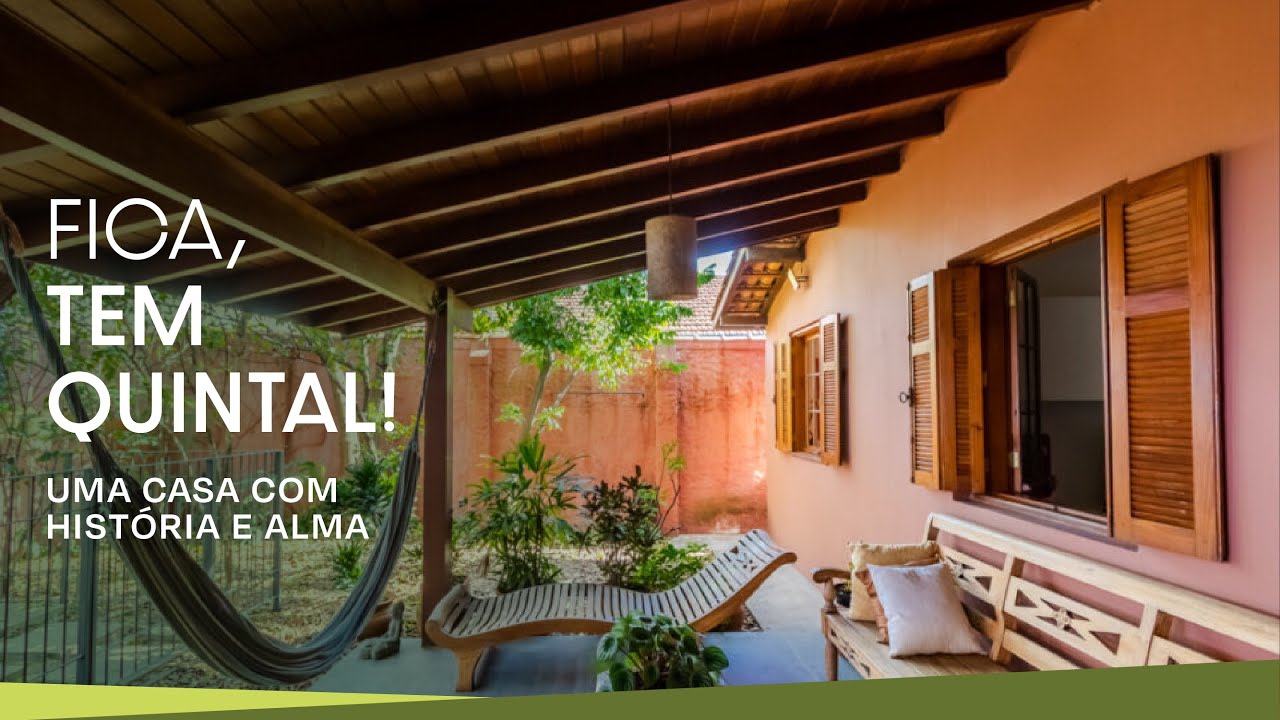 UMA CASA COM HIST&Oacute;RIA E ALMA | FICA, TEM QUINTAL!