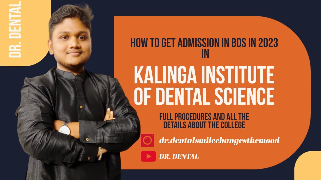 Details about Kalinga Institute of Dental Science | Admission 2023 | Fee structure | #dental #neet