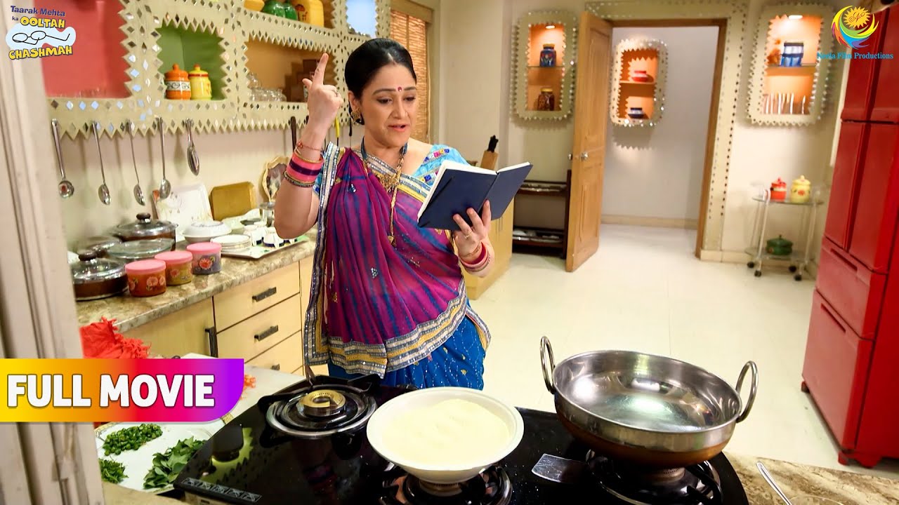 Daya Ne Banaya Jethalal Ka Pasandida Khana | FULL MOVIE | Taarak Mehta Ka Ooltah Chashmah