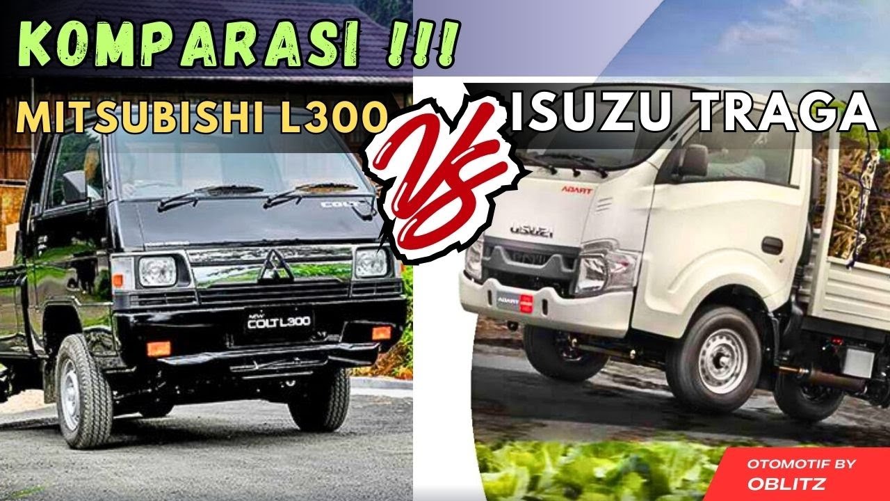 MITSUBISHI NEW L300 EURO 4 VS ISUZU TRAGA EURO 4  SIAPA YANG LEBIH UNGGUL ❓