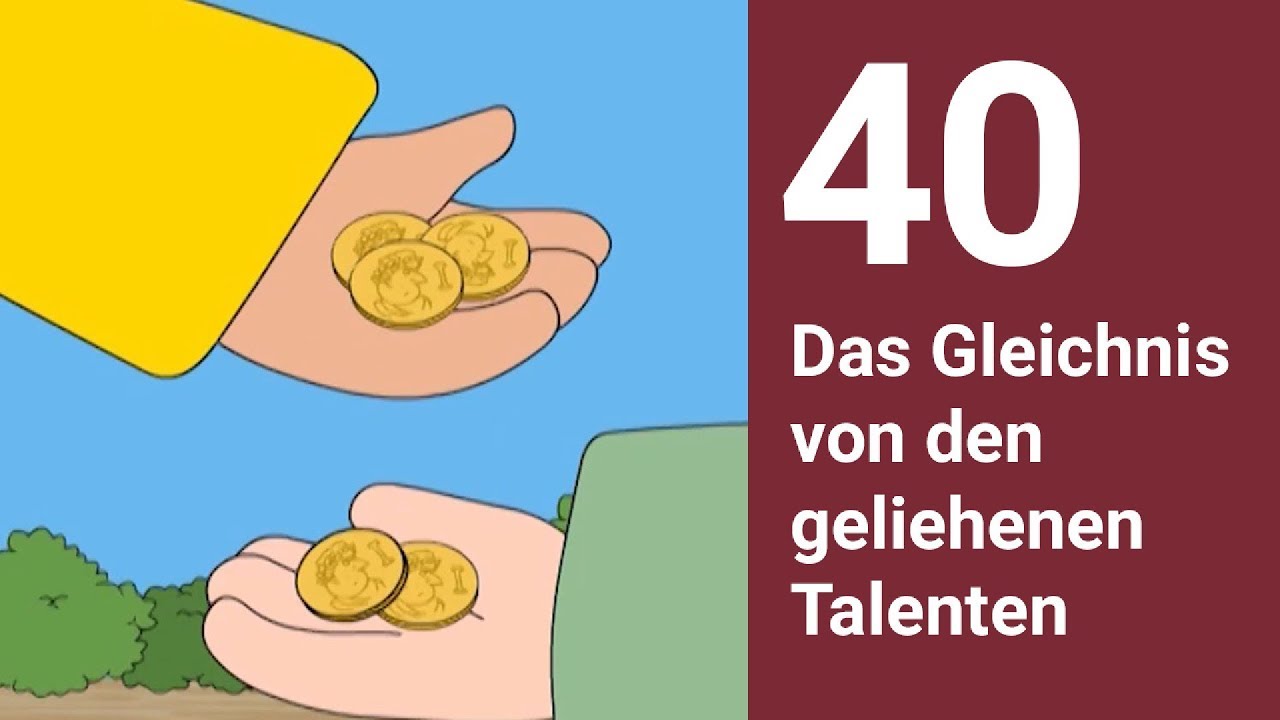 Das Gleichnis von den anvertrauten Talenten Silbergeld - Die Bibel einfach erzählt