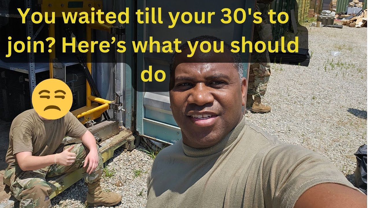 Are you over 30 Y/o and thinking about joining the Military. WATCH THIS VIDEO FIRST.