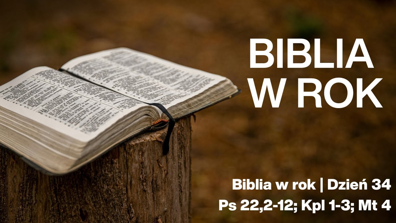 Biblia w rok | Dzień 34 | Ps 22,2-12; Kpl 1-3; Mt 4