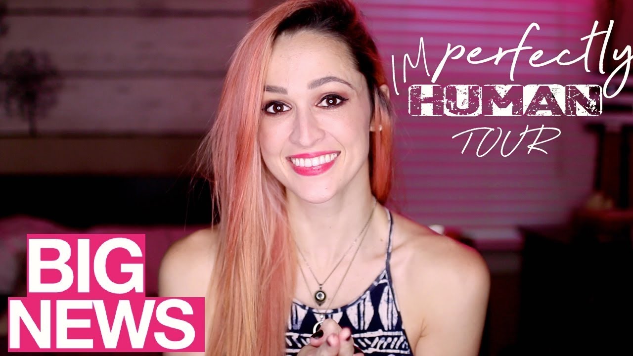 Imperfectly Human (TOUR) - I'M GOING ON TOUR!!