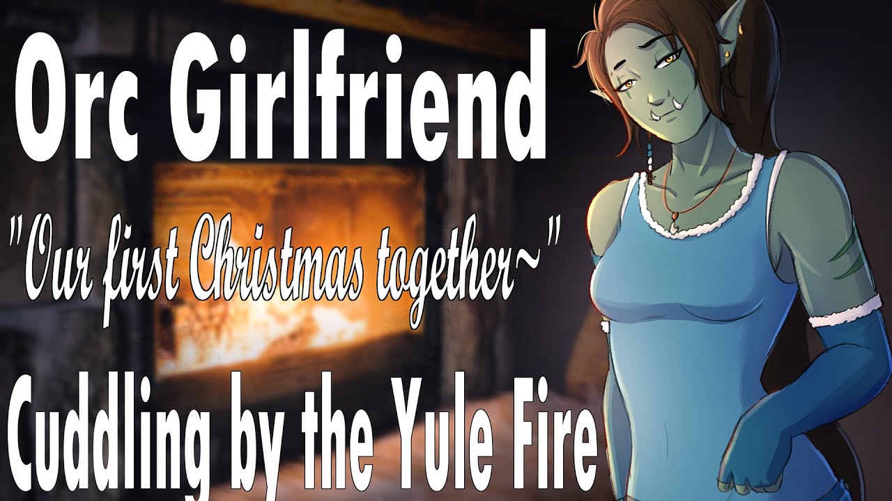 Cuddling by the Yule Fire with your Orc Girlfriend [Snowy Cabin] [Roleplay] [Crackling Fire]