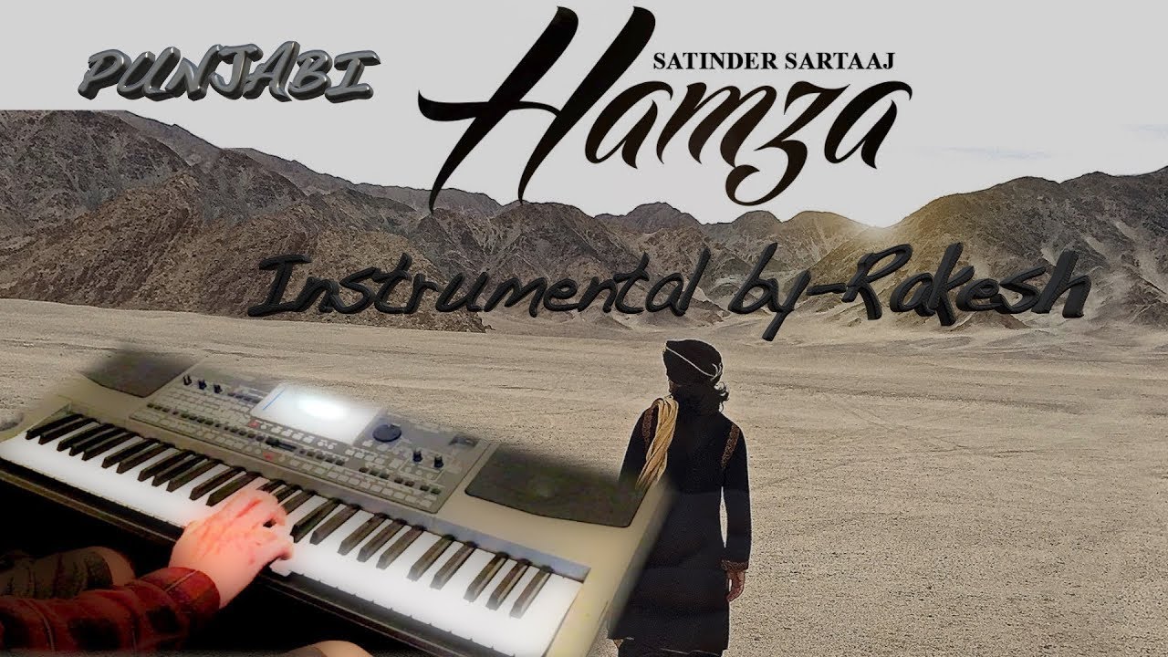 Hamza-Satinder Sartaaj's-Instrumental by Rakesh