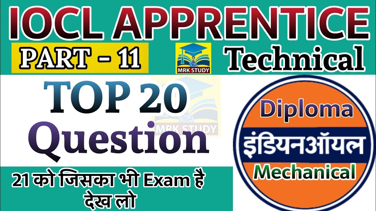 Top 20 IOCL Technician Apprentice Questions | IOCL Refinery | IOCL BY MRK STUDY