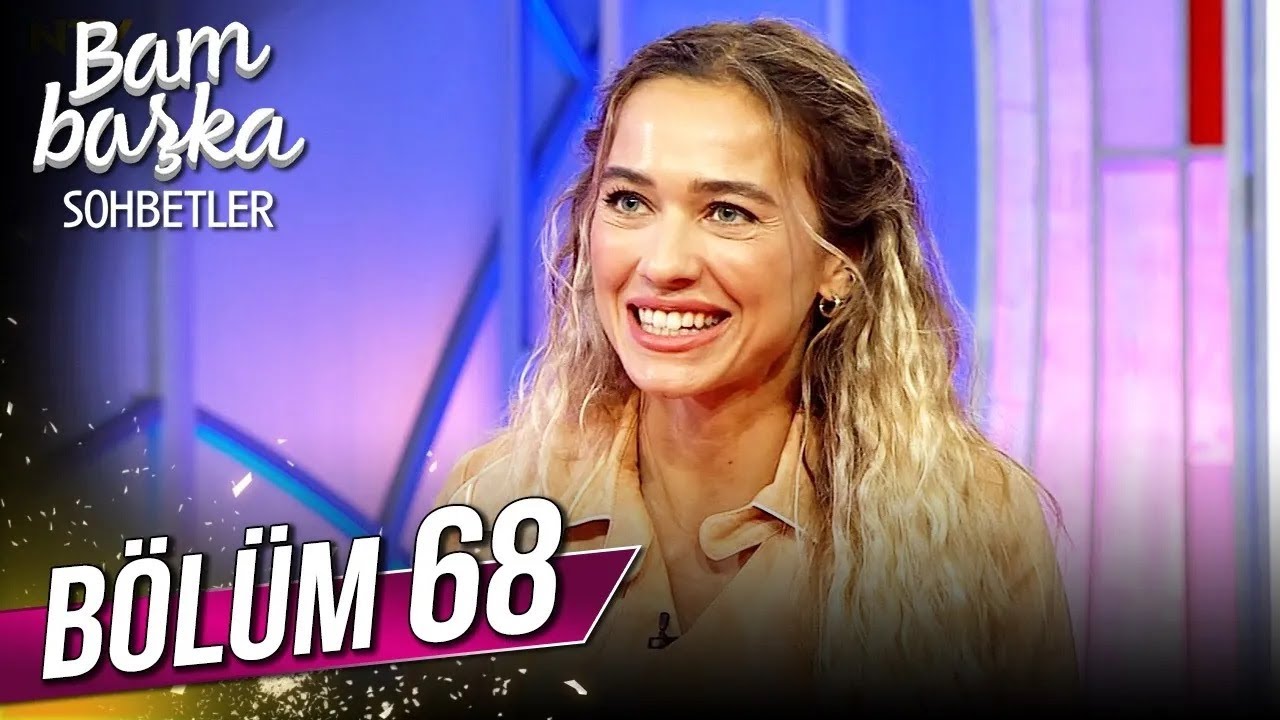 Bambaşka Sohbetler 68. Bölüm - İdil Yazar | @Bambaşka Sohbetler