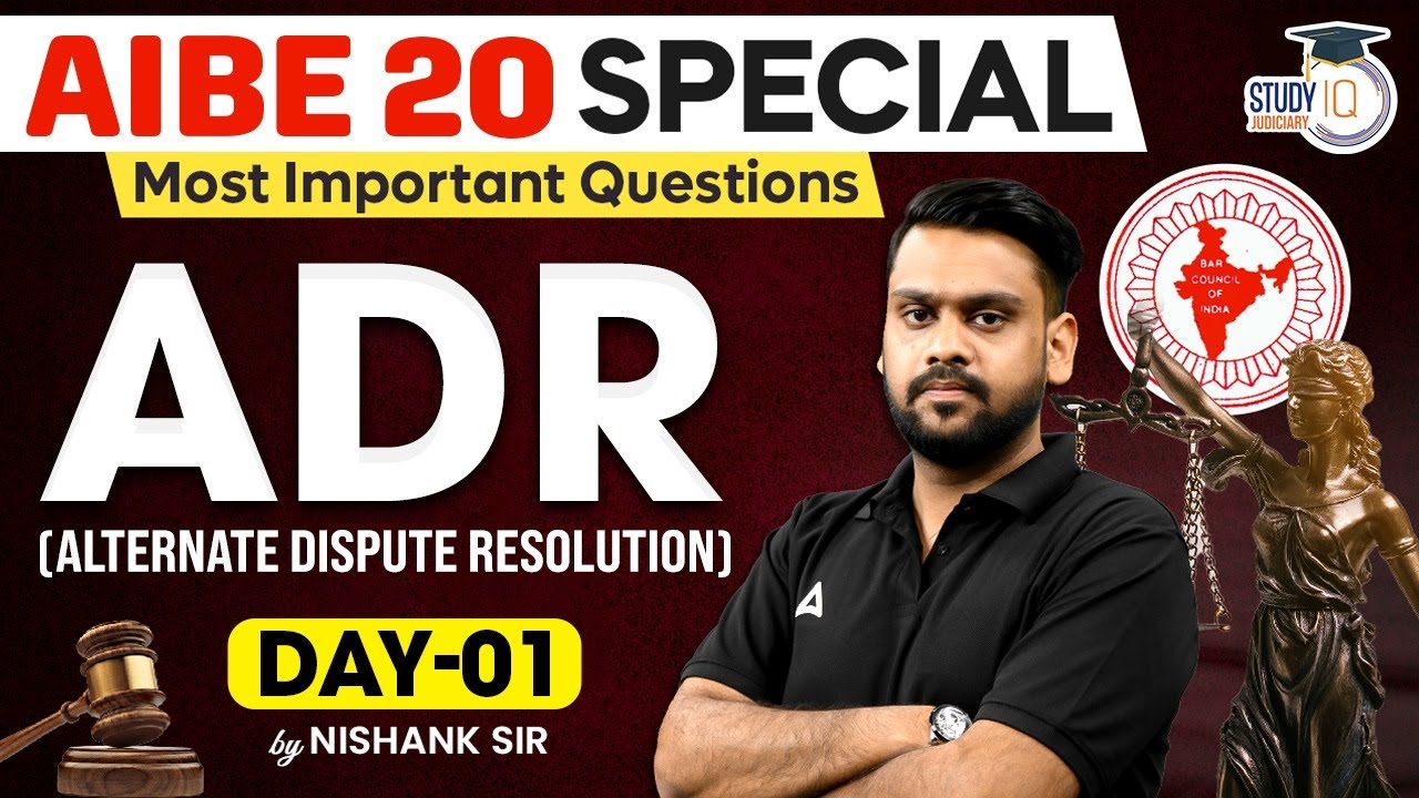 Most Important ADR (Alternative Dispute Resolution) MCQs for AIBE 20 – Part 1 | Practice Questions