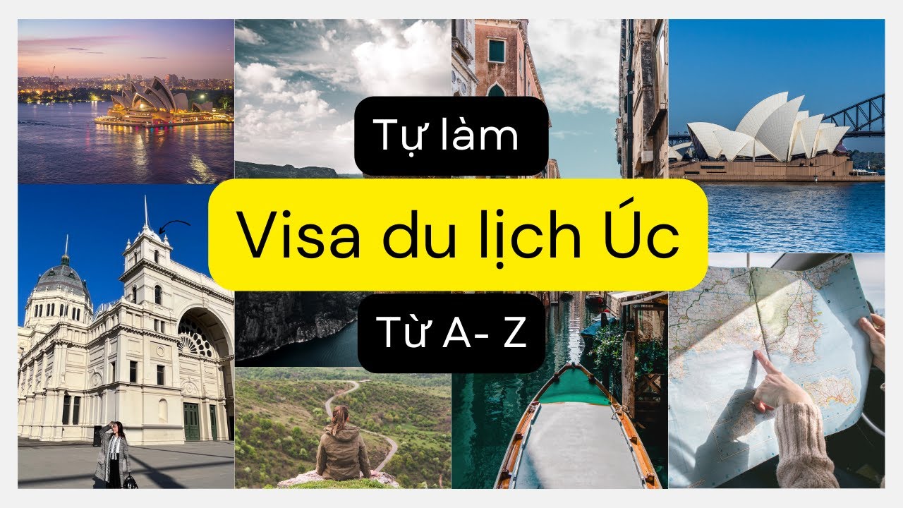 Tự Làm Visa Du Lịch Úc CHI TIẾT MỚI NHẤT- Câu hỏi thường gặp & Mẹo để dễ đậu visa du lịch