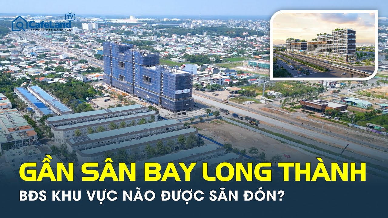 S&Acirc;N BAY LONG TH&Agrave;NH sắp vận h&agrave;nh, bất động sản KHU VỰC N&Agrave;O được nh&agrave; đầu tư SĂN Đ&Oacute;N? | CafeLand