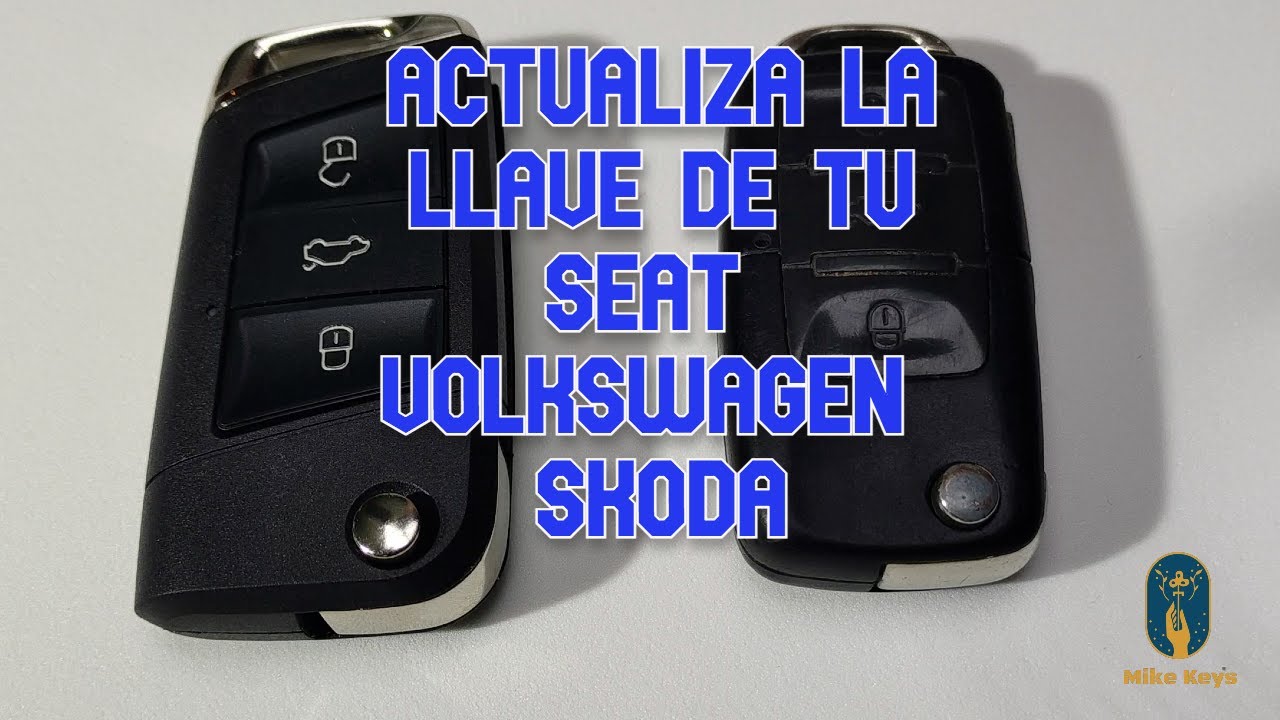 Actualiza la llave de tu 🚗  Seat - Volkswagen - Skoda - válido para Seat Leon, Seat Ibiza, VW Golf..