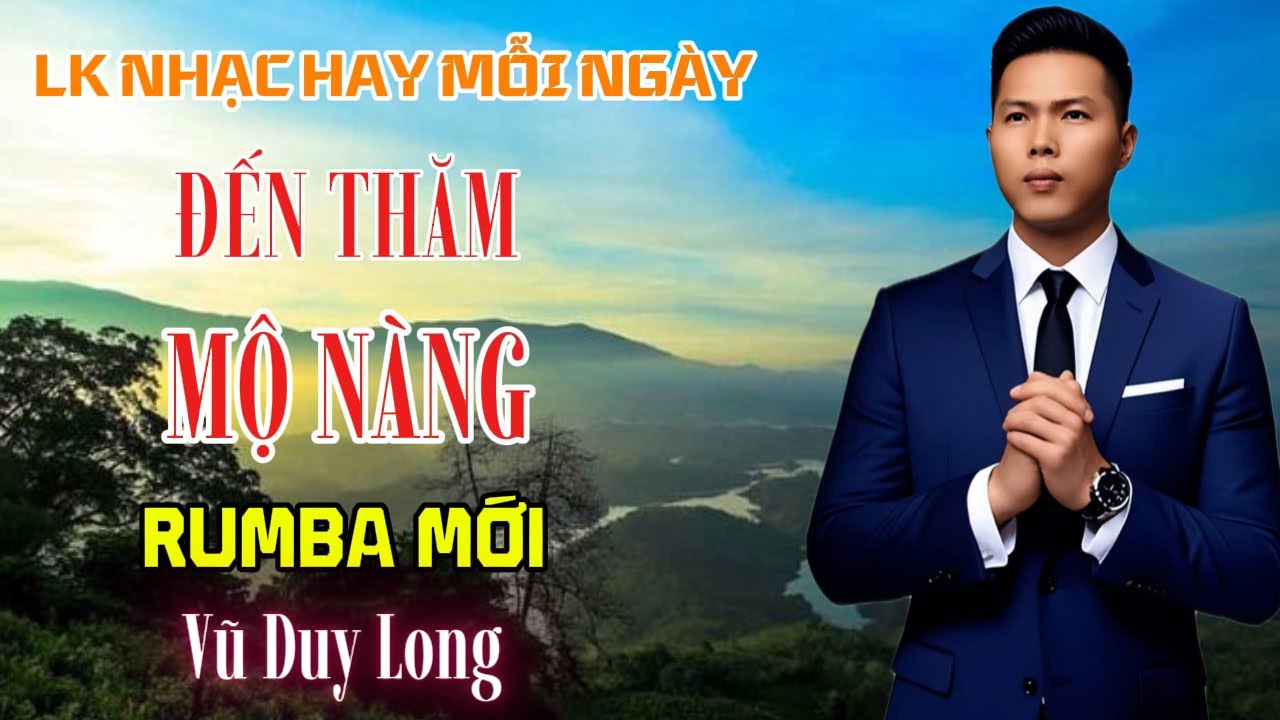 LK Đến Thăm Mộ Nàng | Vũ Duy Long ( Tôi Đến Cao Nguyên Buồn )