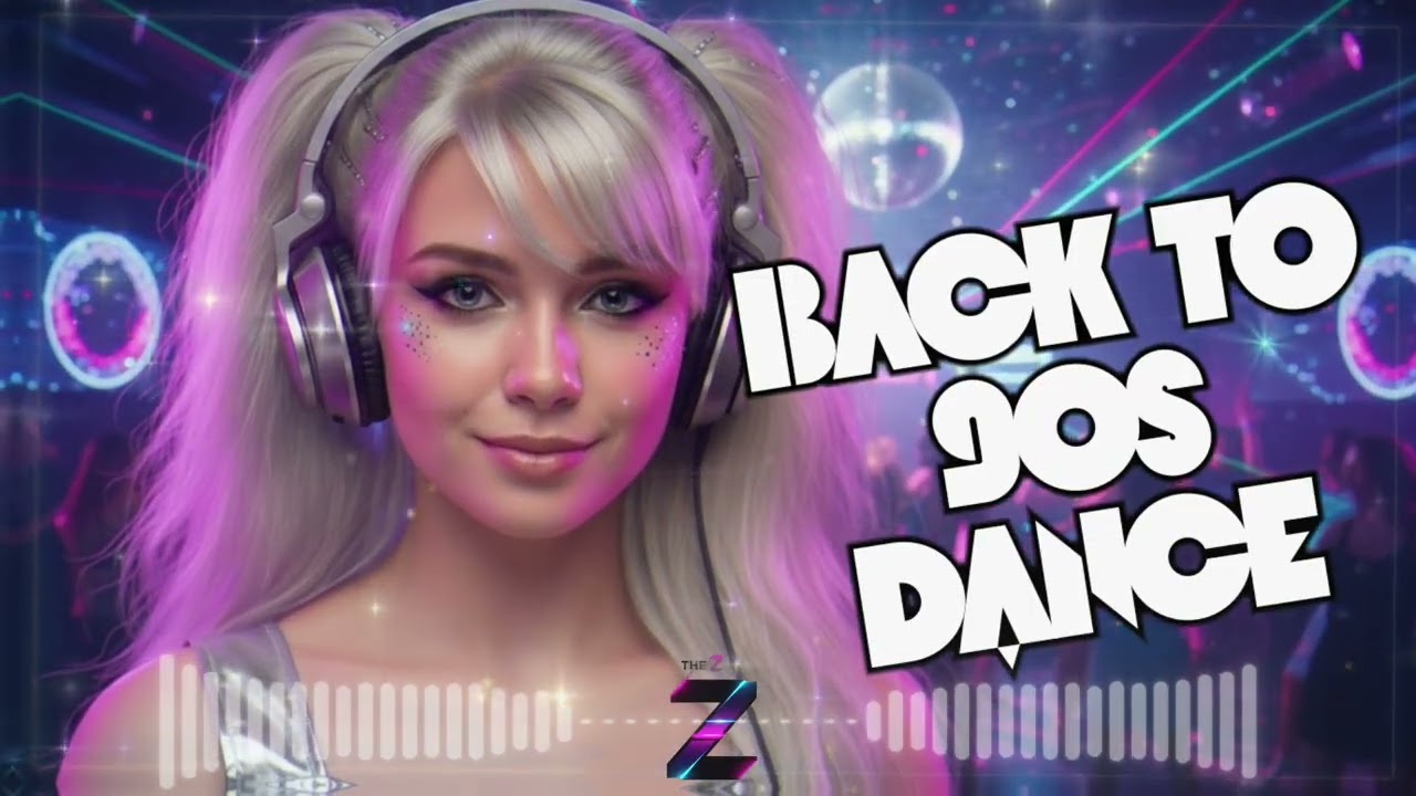 The Z DJ — 15 Minutes of Pure Eurodance 🔥 90s Energy That Still Rules 2026
