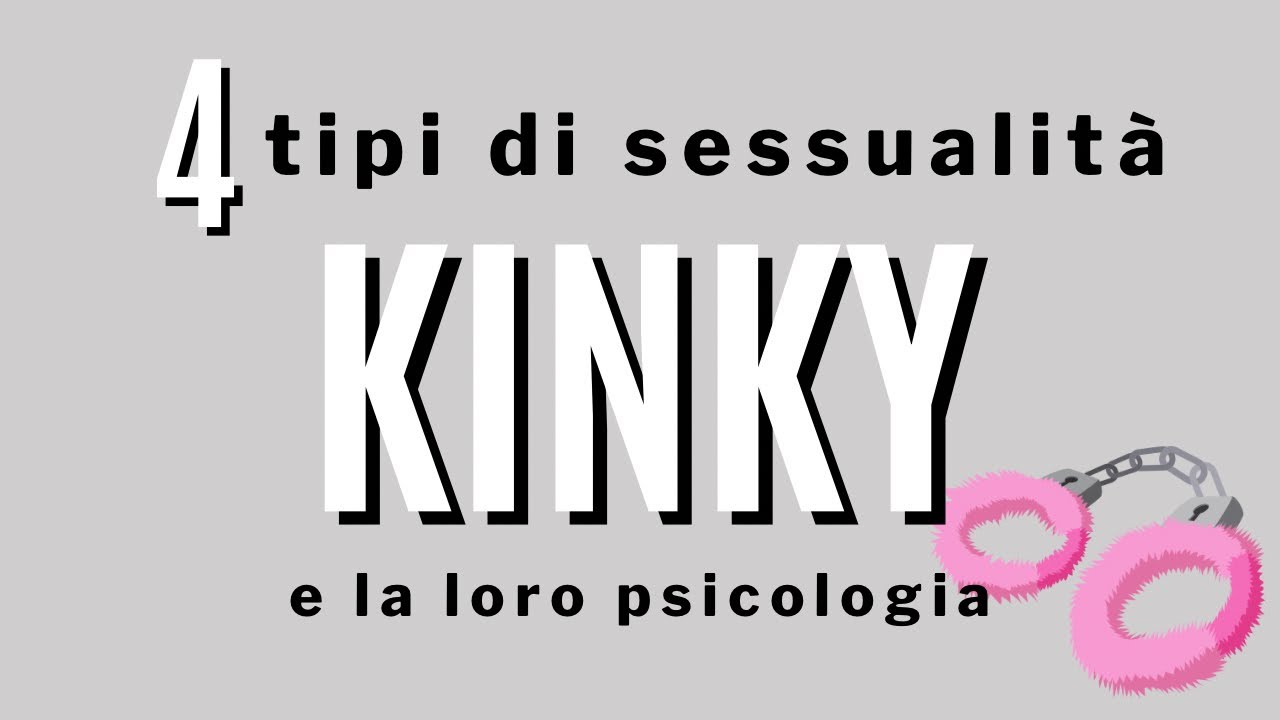 4 tipi di sessualità KINKY