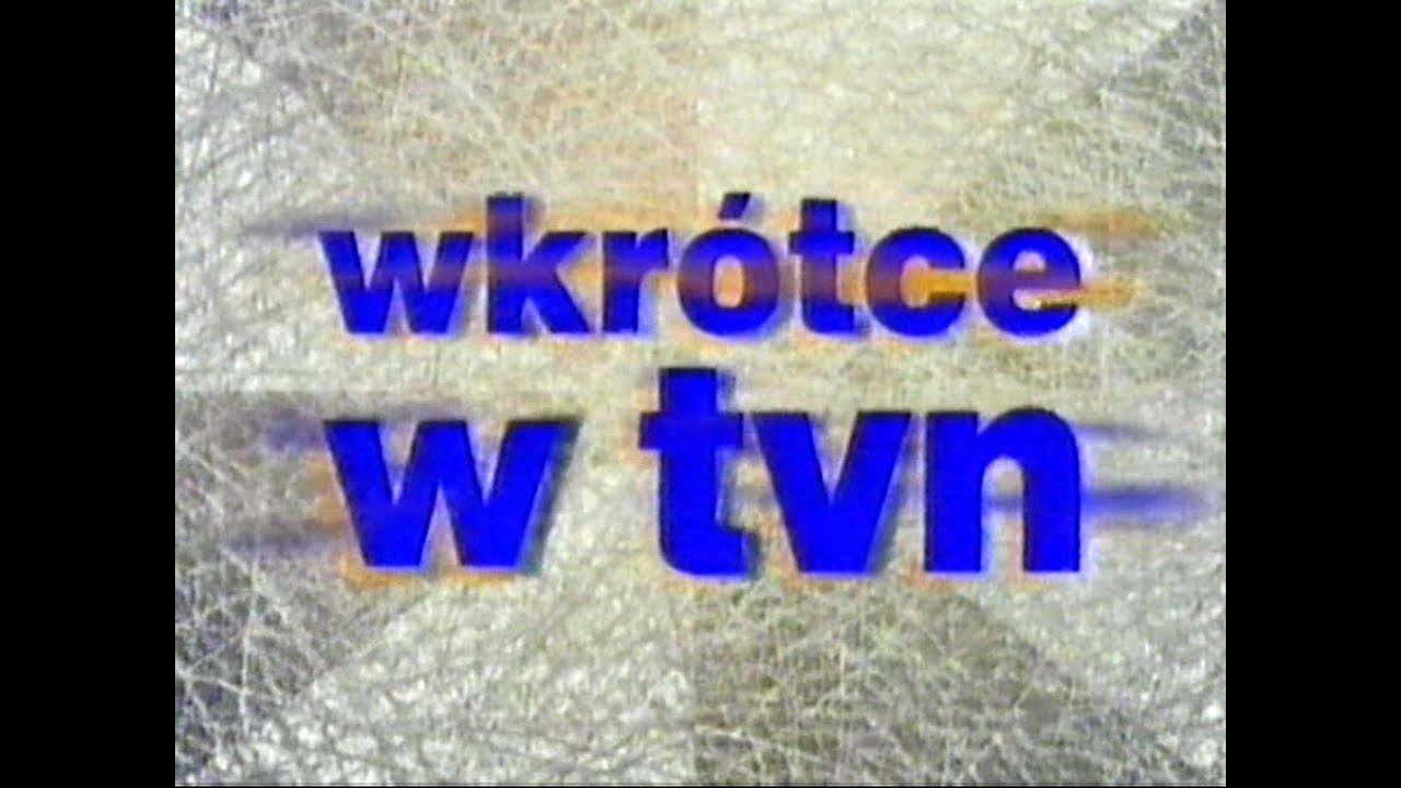 wkr&oacute;tce w TVN z roku 1998r. - Maraton uśmiechu ,Wszystko albo nic ,Beverly Hills 90210 - ZAPOWIEDŻ