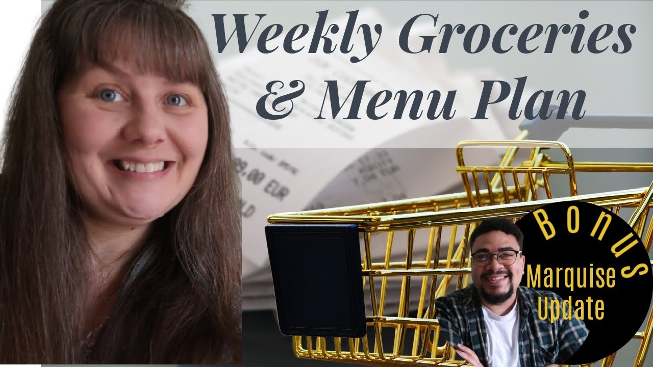 Weekly Groceries and Menu Plan for Family of 5- Marquise Update