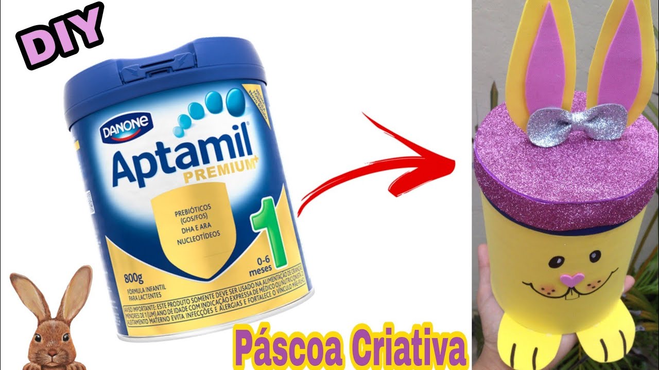 DIY lembrancinha de Páscoa - Lata Coelhinho / com lata de leite  Aptamil e EVA
