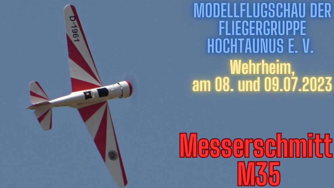 RC MESSERSCHMITT M35  (Modellflugschau Wehrheim 2023)
