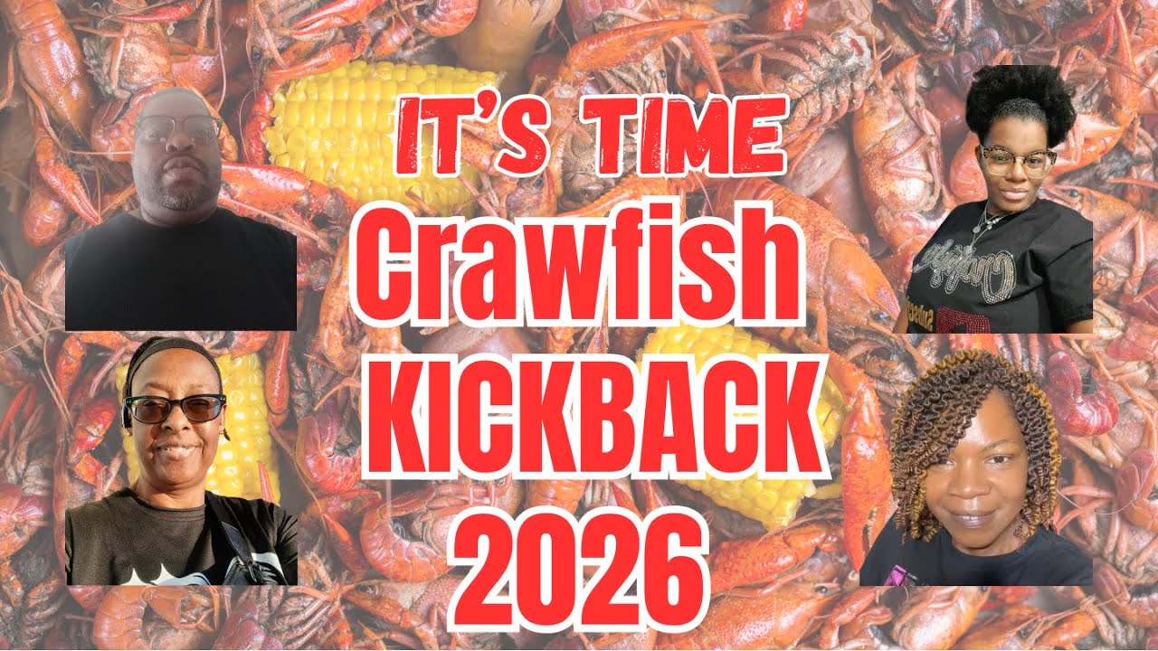 Let's Discuss The Crawfish Kickback 2026