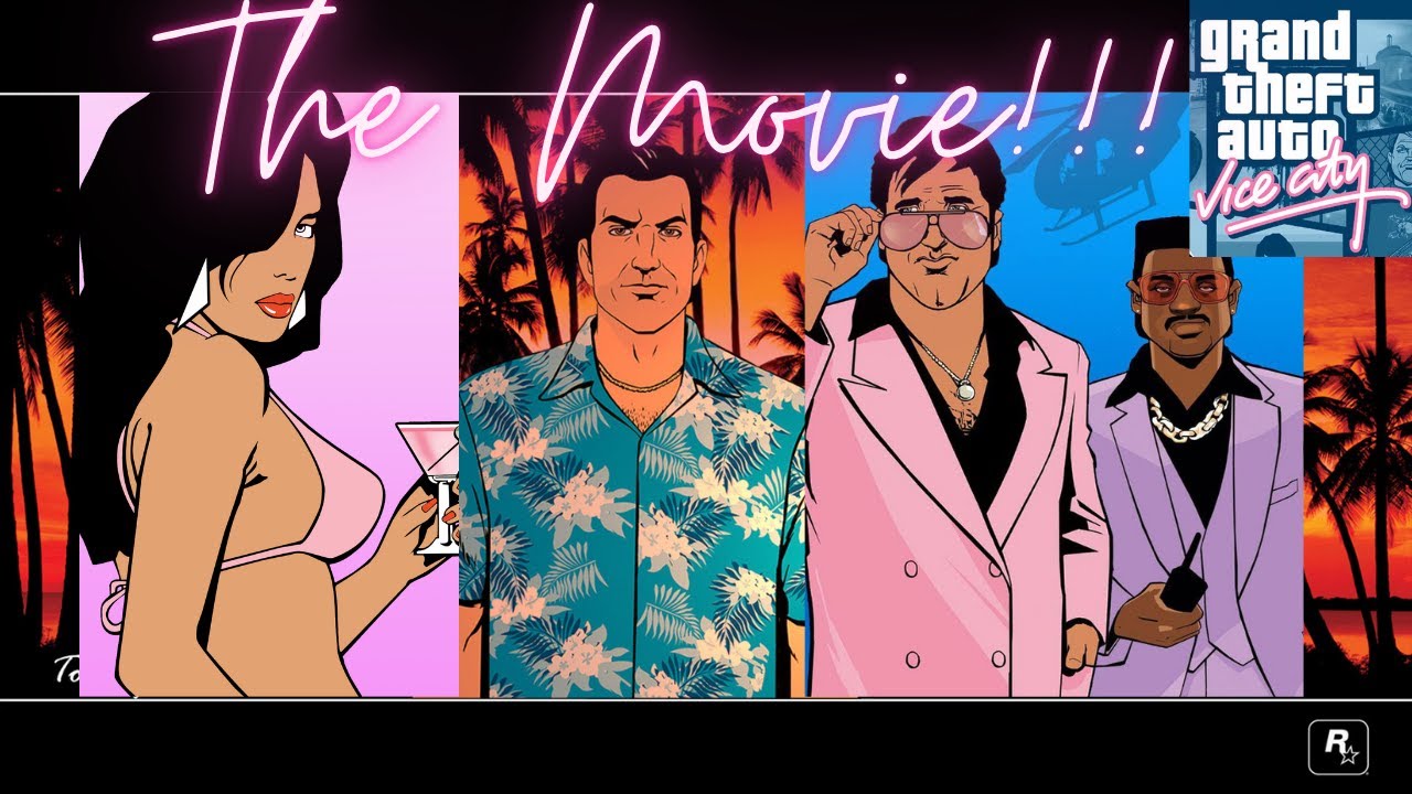 GTA Vice City The Movie