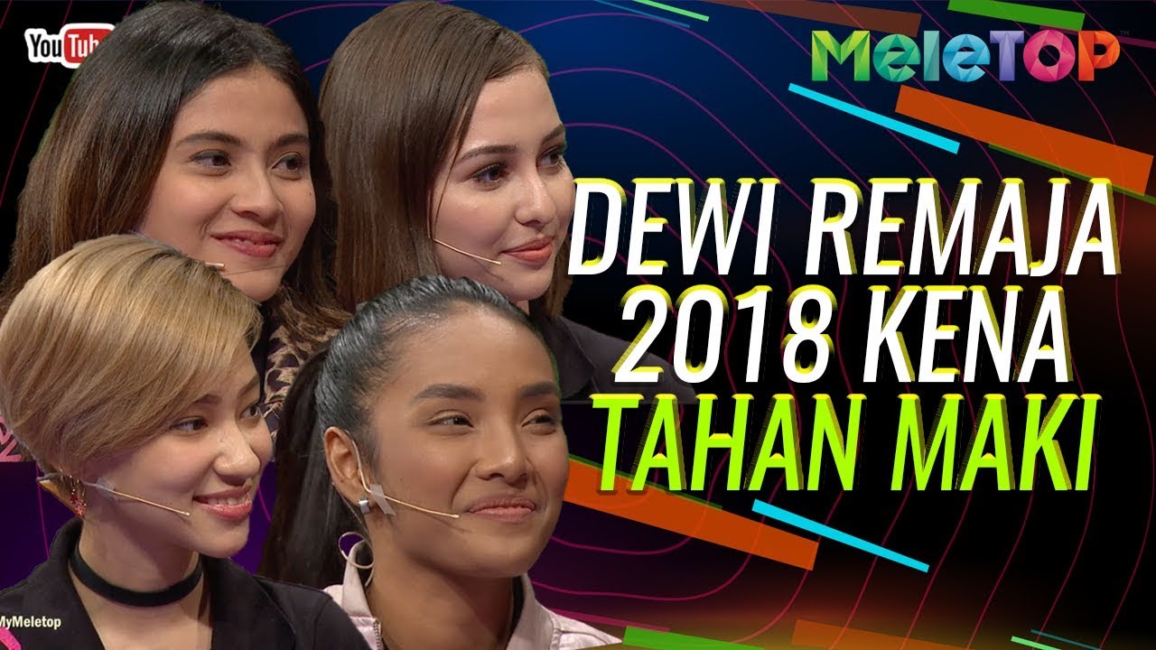 Nak jadi Dewi Remaja 2018 kena tahan maki | MeleTOP | Nabil & Neelofa