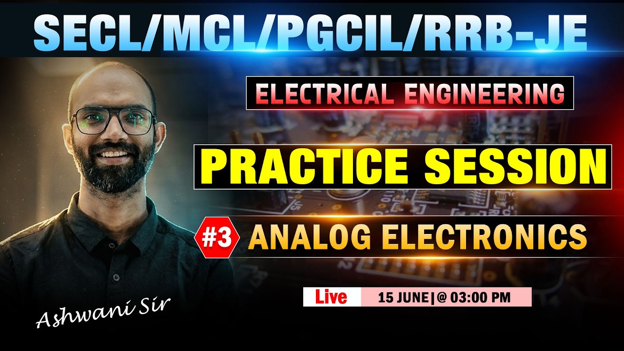 L03 || Analog Electronics || PGCIL Special  || Electrical Engg. || Practice Session #electrical