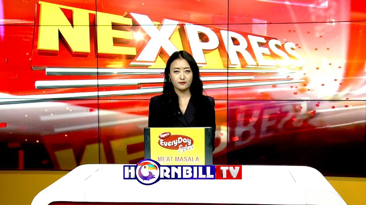 NORTHEAST EXPRESS | 9th MARCH| HORNBILLTV