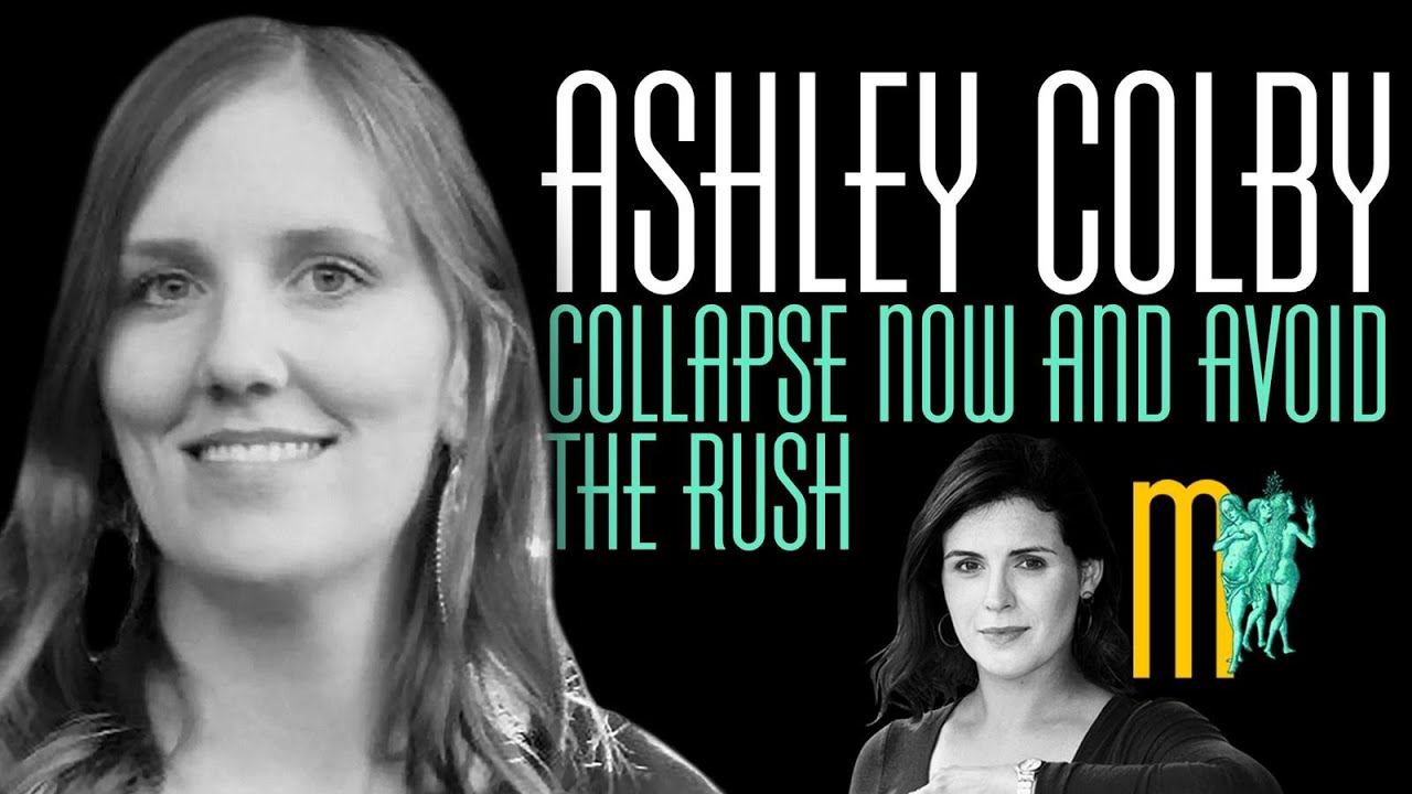 Collapse Now and Avoid the Rush - Ashley Colby | Maiden Mother Matriarch 18