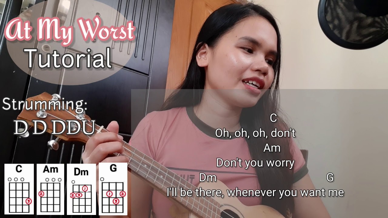 At My Worst - Pink Sweat$ | Ukulele Tutorial- Cover ( With Lyrics, Chords & Strumming)