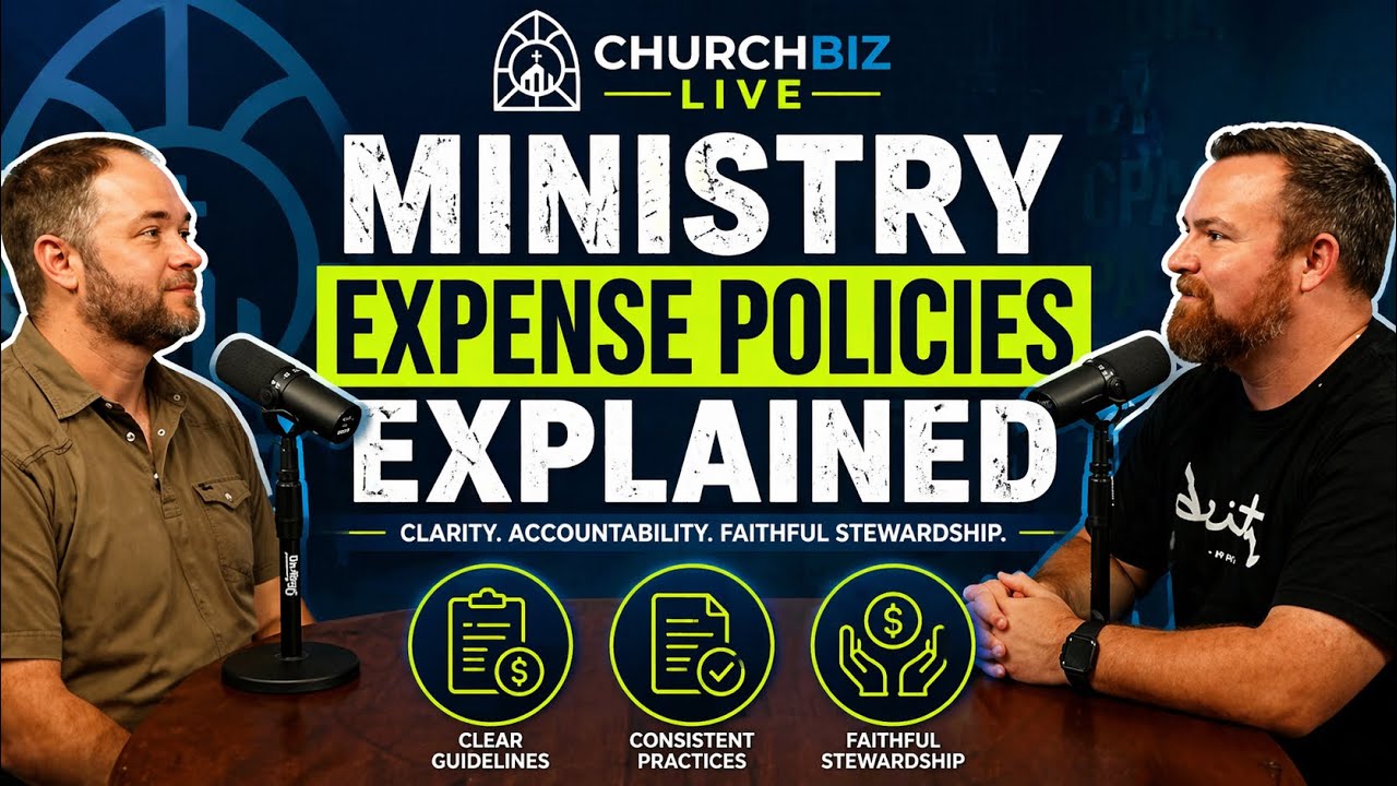 Church Expense Policies Explained: What Every Church Needs to Know