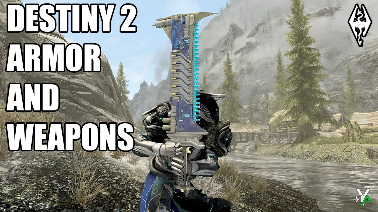 Xbox Skyrim SE: DESTINY 2 Weapon and Armor Mod Showcase