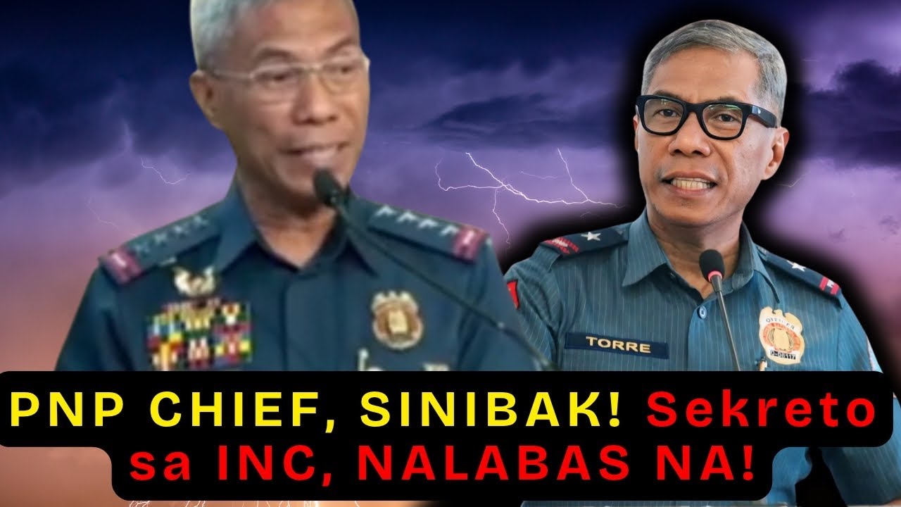 PNP CHIEF SINIBAK! Malaking Sekreto ng INC NALABAS NA!