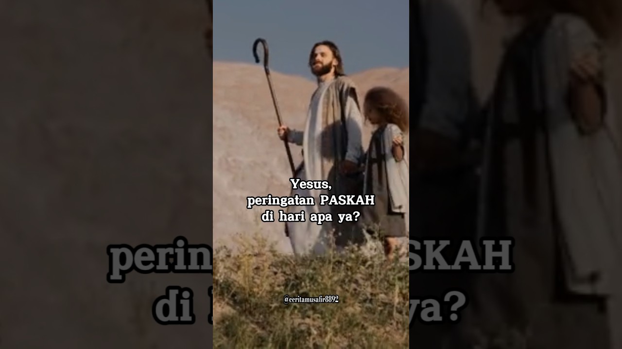 Yesus peringatan PASKAH di hari apa ya #yesus #paskah #jesus #kristen #passover #christian #alkitab