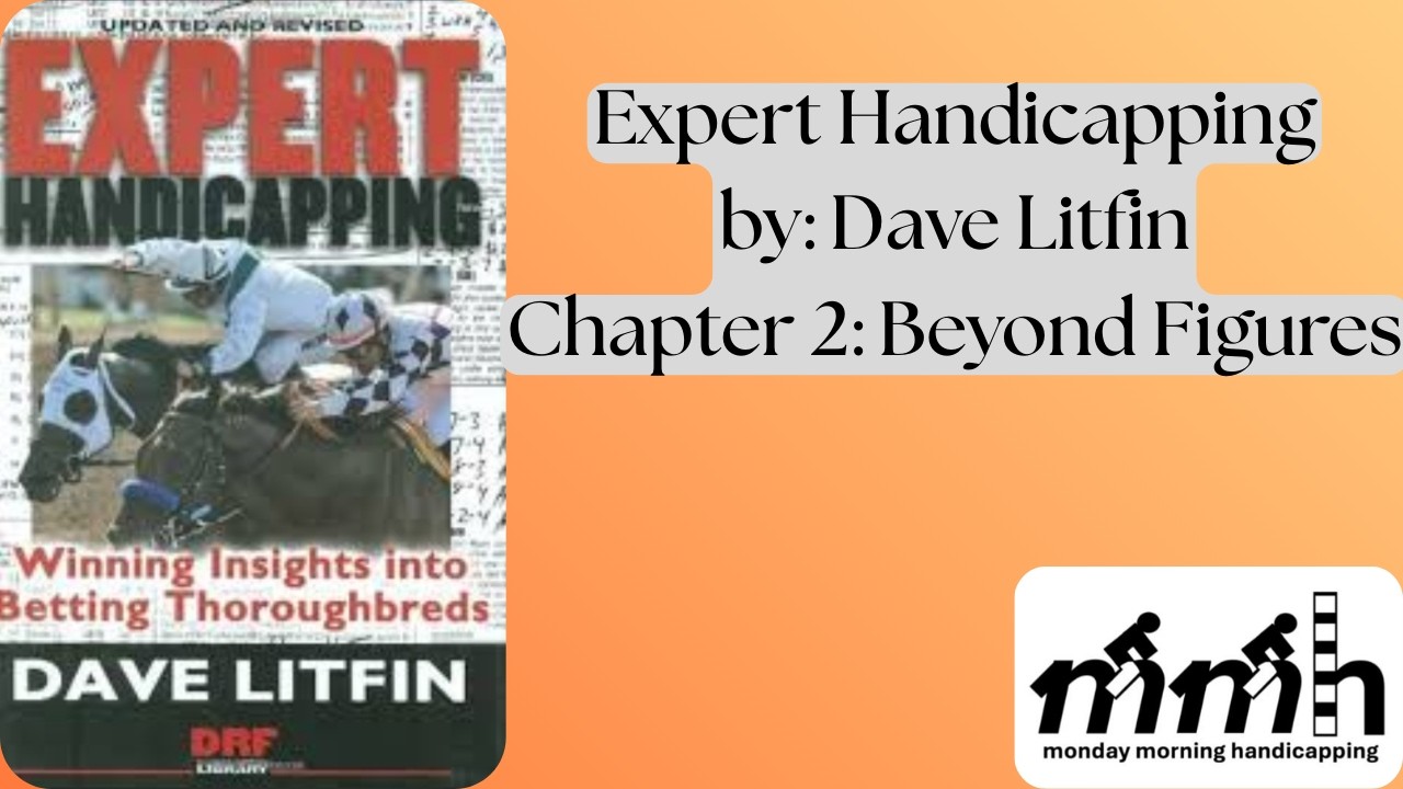 Ch.2 - Expert Handicapping - Book Report