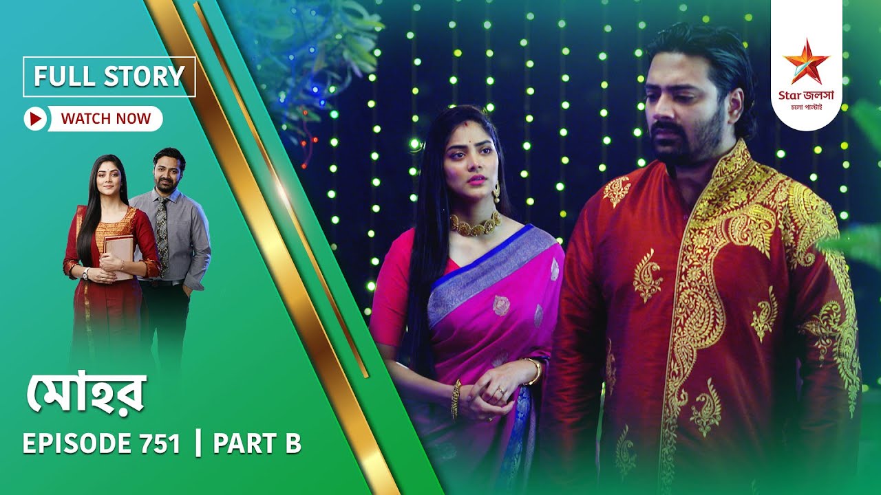 Full Story | Mohor | Episode 751 | Part B