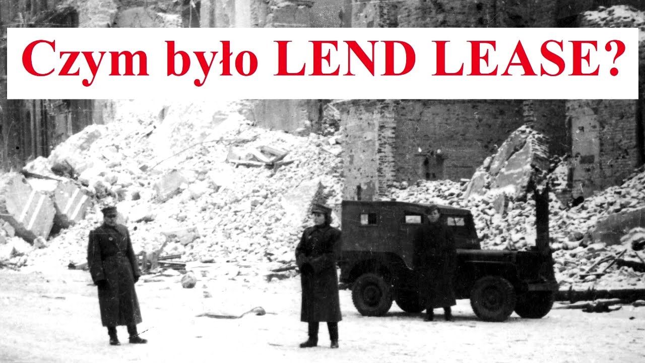 Czym było LEND LEASE czyli Amerykańska pomoc Wojskowa