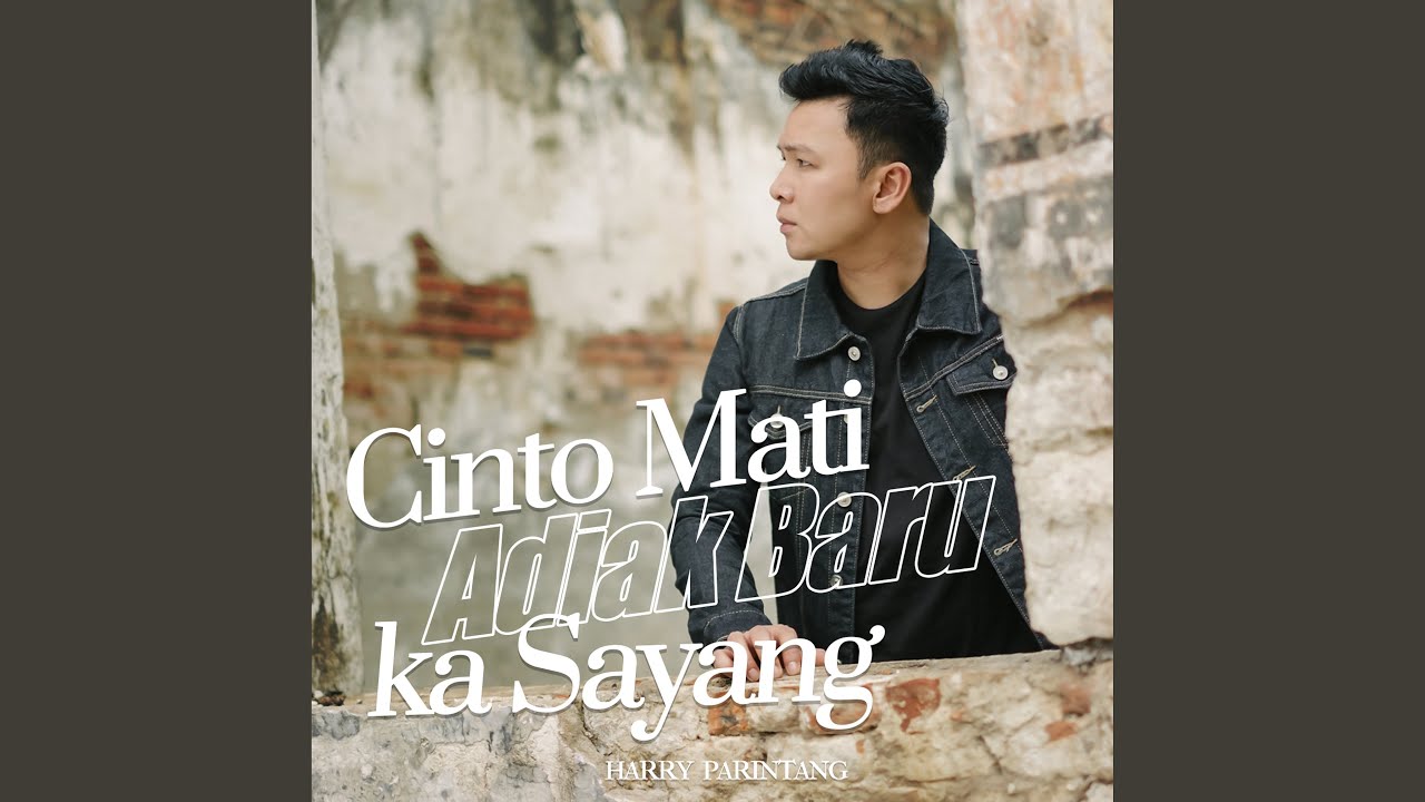 Cinto Mati Adiak Baru Ka Sayang