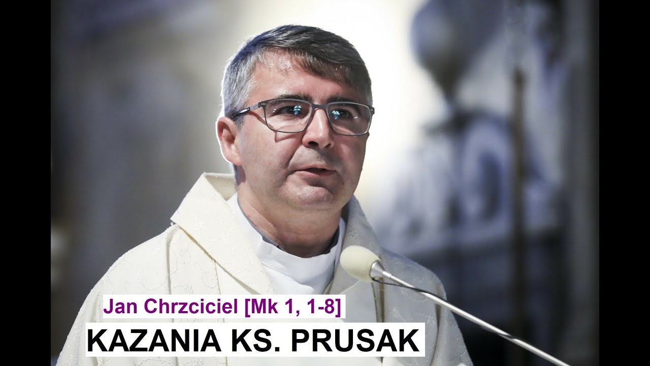 JACEK PRUSAK SJ - KAZANIE 