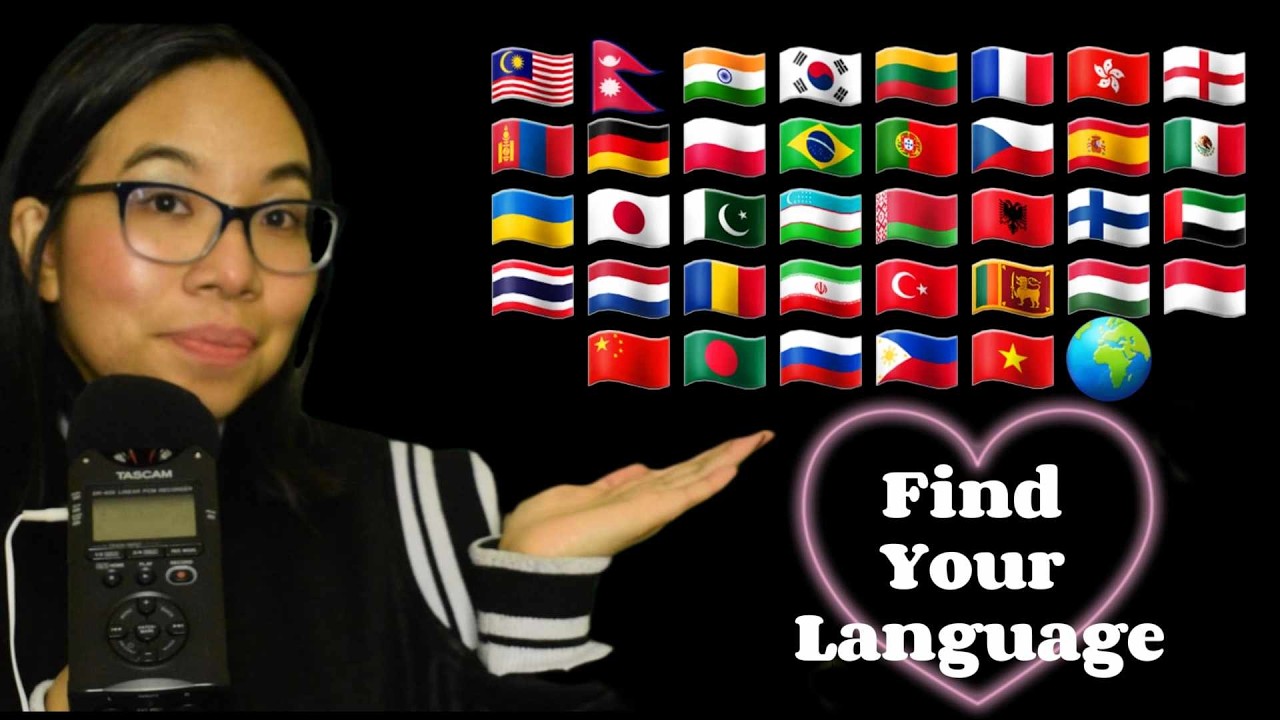 ASMR IN DIFFERENT LANGUAGES - Find Your Language! (Whispering)  🌏💗 [1 Hour Compilation]