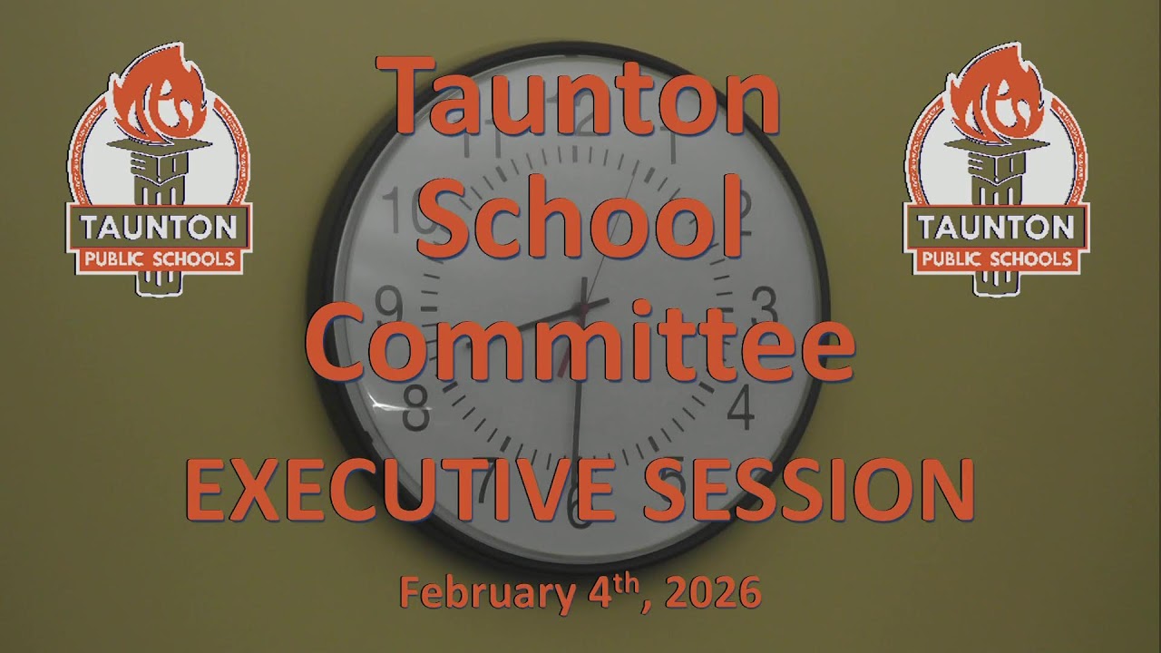Taunton School Committee...February 4th, 2026 (LIVE BROADCAST)