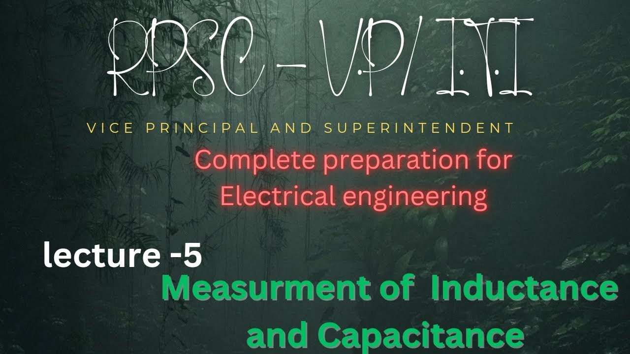 Measurement of Inductance & Capacitance || Rpsc Iti VP