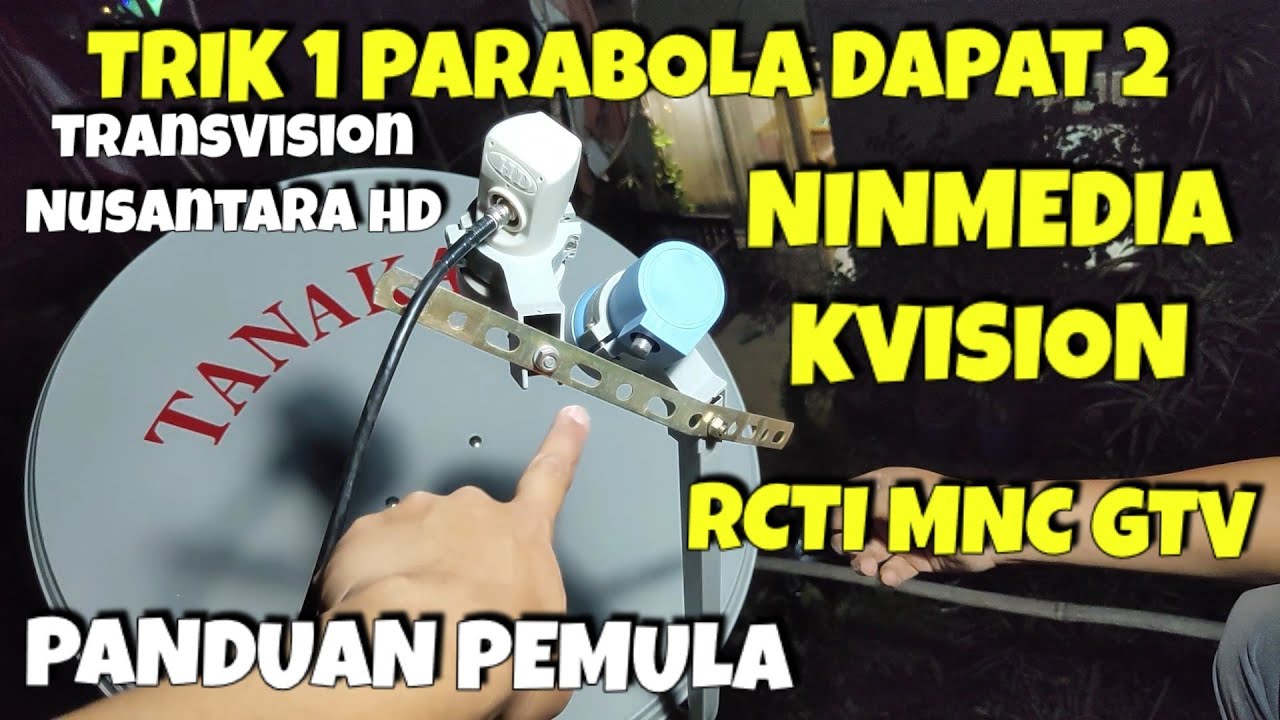 Cara 1 Parabola 2 Satelit Ninmedia plus MNC Group Kvision